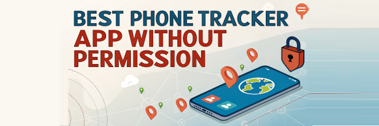 7 Best Phone Tracker Apps for GPS Location in 2026