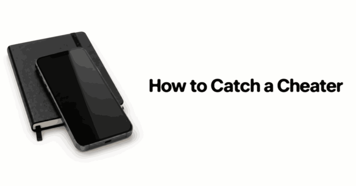 How to Catch a Cheater title beside a smartphone and notebook.