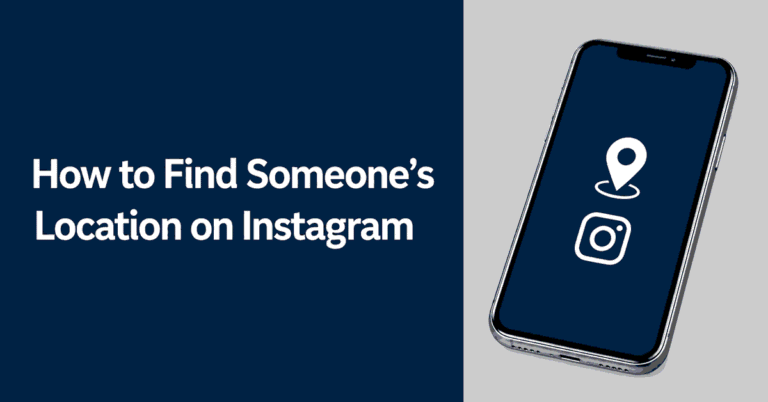 How to Find Someone’s Location on Instagram title beside a realistic smartphone with a location pin and Instagram icon.