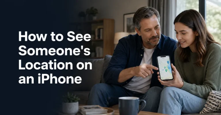 How to See Someone's Location on an iPhone