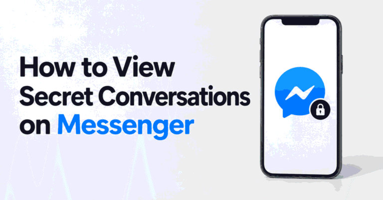 How to View Secret Conversations on Messenger title beside a smartphone displaying a Messenger chat icon and a padlock.