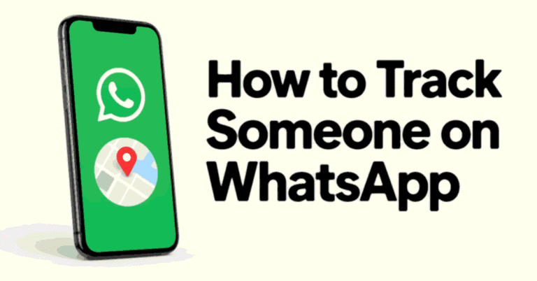 How to Track Someone on WhatsApp title beside a realistic green smartphone showing a map pin.